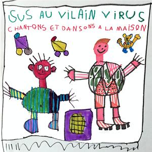 Bonjour Tout Va Bien Song Bonjour Tout Va Bien Mp3 Download Bonjour Tout Va Bien Free Online Sus Au Vilain Virus Dansons Et Chantons A La Maison Songs Hungama