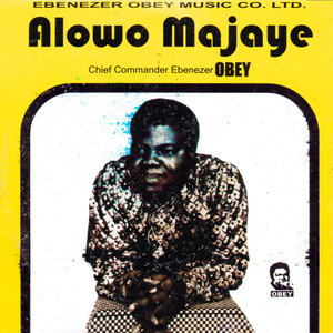 Ebenezer Obey: albums, songs, playlists