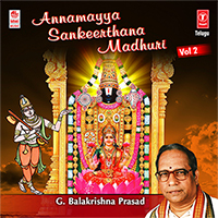 annamayya songs by g.balakrishna prasad
