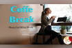 COFFE BREAK Relaxing Music for Office Work - Classical relaxing music #classicmusic Video Song