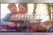 Perfect (Lyric Video) Video Song