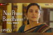 Naa Prana Bandhame - Aakasam (Full Video) Video Song