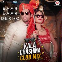 Kala Chashma Club Mix DJ Notorious Songs Download, MP3 Song Download Free  Online 