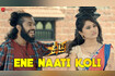 Ene Naati Koli - Kshipra (Full Video) Video Song