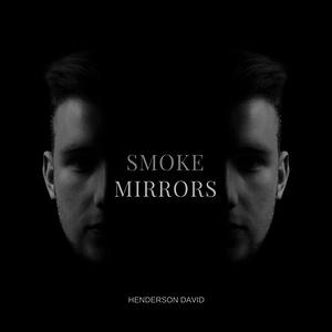 Smoke Mirrors Songs Download Smoke Mirrors Songs Mp3 Free