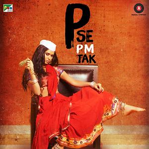 P Se PM Tak (2014) Songs Download, MP3 Song Download Free Online -  Hungama.com