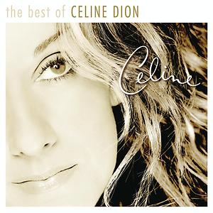 The Very Best Of Celine Dion Songs Download The Very Best Of
