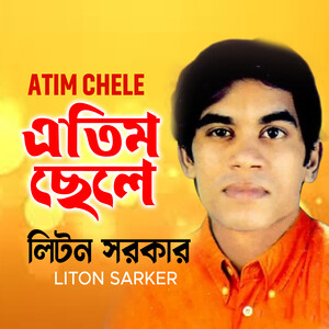 Badshah Chele Xx Video - Mayer Kotha Song Download by LITON SARKER â€“ Atim Chele @Hungama