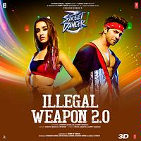 Illegal Weapon 2 0 From Street Dancer 3d Songs Download