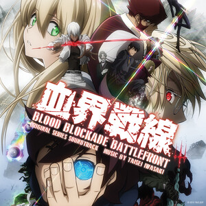 Blood Blockade Battlefront (Original Series Soundtrack) Songs Download, MP3  Song Download Free Online 