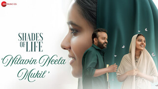 Nilavin Neela Mukil - Shades of Life (Full Video)