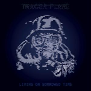 Living on Borrowed Time Songs Download 