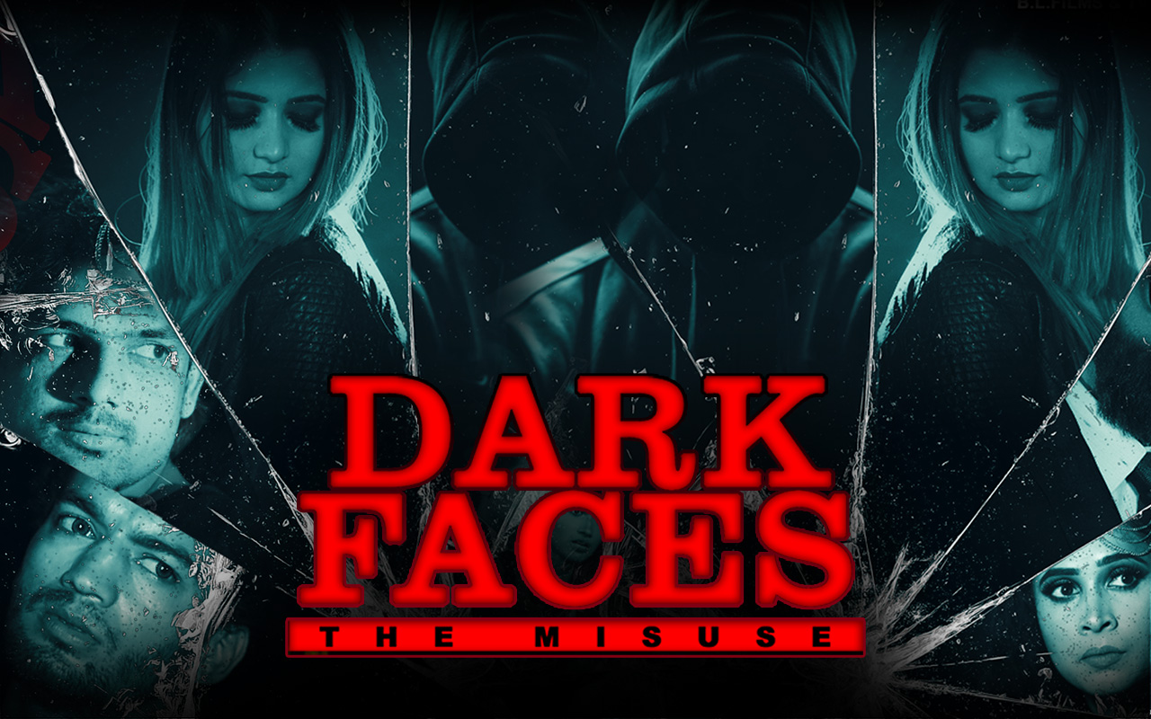 Dark Faces The Misuse