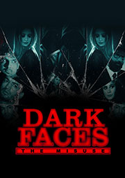 Dark Faces The Misuse