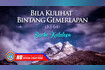 BILA KULIHAT BINTANG GEMERLAPAN (Official Lyric Video) Video Song