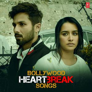 The Best Break Up Songs Songs Download - Free Online Songs @ JioSaavn