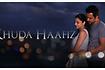 Khuda Haafiz Video Song