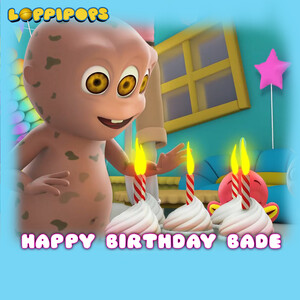 Happy Birthday Bade (From 