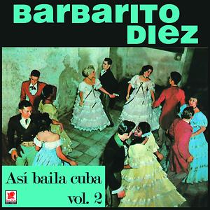 Una Rosa De Francia Mp3 Song Download Una Rosa De Francia Song By Barbarito Diez Asi Bailaba Cuba Vol 2 Songs 2020 Hungama