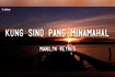 Kung Sino Pang Minamahal (Official Lyric Video) Video Song