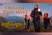 Onnam Padi Mele Video Song Video Song