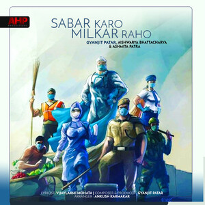 Sabar Karo Milkar Raho Song Download by Gyanjit Patar – Sabar Karo Milkar  Raho @Hungama