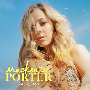 24 7 365 Mp3 Song Download 24 7 365 Song By Mackenzie Porter 24 7 365 Songs 19 Hungama