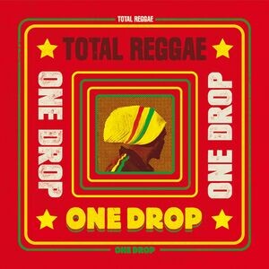 Never Dis Di Man Song Download by Sanchez – Total Reggae: One Drop