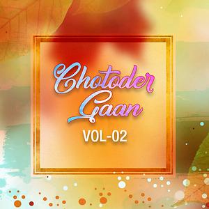 300px x 300px - Chotoder Gaan Vol 2 Songs Download, MP3 Song Download Free Online - Hungama. com