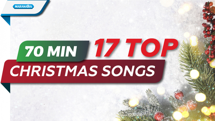 70 Minute 17 Top Christmas Songs