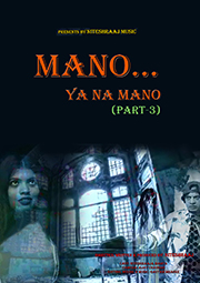 Part 3 Mano Ya Na Mano - Kaali Raat