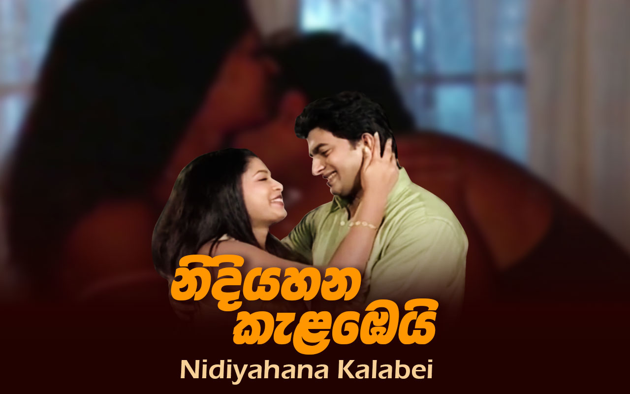 Nidiyahana Kalabei Sinhala Movie Full Download Watch Nidiyahana