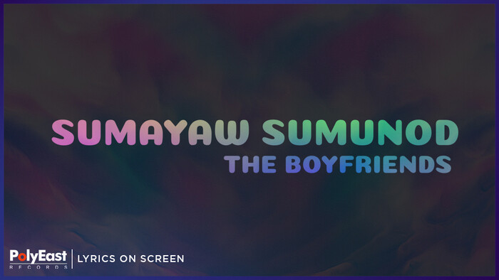 Sumayaw Sumunod Lyrics On Screen