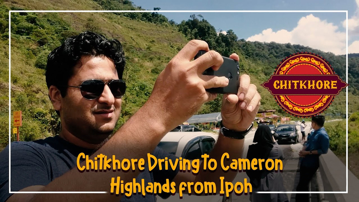 Chitkhore Driving To Cameron Highlands From Ipoh