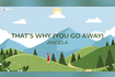 That's Why You Go Away (Official Lyric Video) Video Song