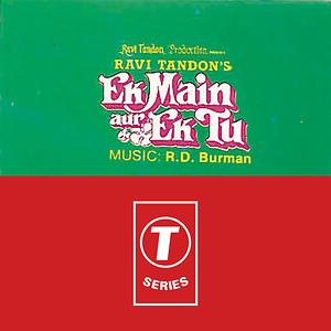 Ek Main Aur Ek Tu Song Download Ek Main Aur Ek Tu Mp3 Song Download Free Online Songs Hungama Com