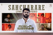 Sancharare Lyrical Video Song Video Song