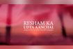 Resham Ka Udta Aanchal Video Song