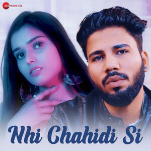 Nhi Chahidi Si Songs Download, MP3 Song Download Free Online - Hungama.com