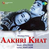 Aakhri Khat Songs Download | Aakhri Khat Songs MP3 Free Online :Movie