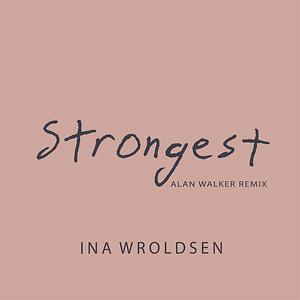 Strongest (Alan Walker Remix) MP3 Song Download