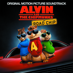 Home Song Download by The Chipmunks â€“ Alvin And The Chipmunks: The Road  Chip @Hungama