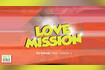 Love mission (Cosmic Bones club radio) Video Song