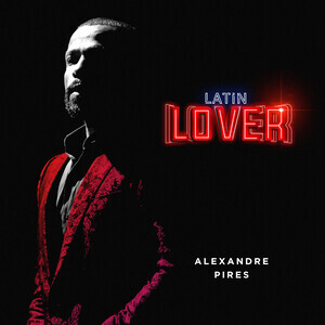 Quitémonos La Ropa En Vivo Mp3 Song Download by Alexandre Pires – Latin  Lover (En Vivo) @Hungama