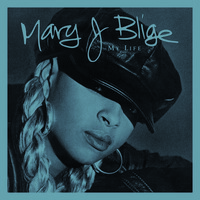 mary j blige my life album mp3 download