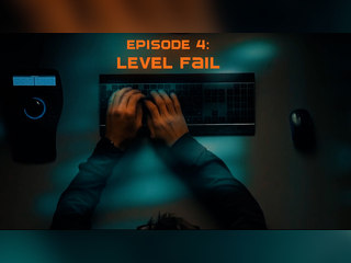 EP 04 - Level Fail