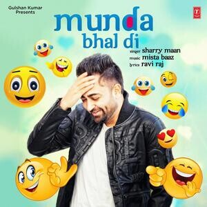 Munda Bhal Di Song Download by Sharry Mann Munda Bhal Di Hungama