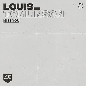 Louis Tomlinson - Miss You (Official Video) 