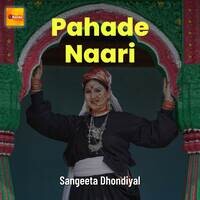 Pahade Naari Songs Download, MP3 Song Download Free Online - Hungama.com