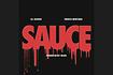 Sauce (Remix) [Audio] Video Song